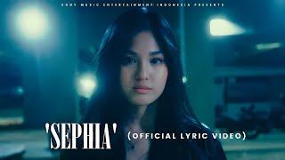 Sheila On 7 - Sephia (Official Lyric Video)