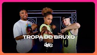 Tropa do Bruxo - Nego Jhá | FitDance (Coreografia)