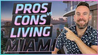 Living In MIAMI: Pros & Cons (After 20 Years)