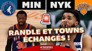 Transfert NBA : Karl-Anthony Towns chez les Knicks, Randle et Donte chez les Wolves !