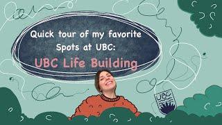 Discover before coming to UBC Vancouver  __ Quick tour of UBC Life building: eat, study and relax