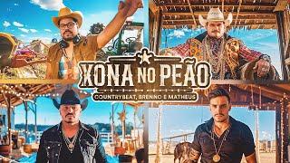 CountryBeat e Brenno & Matheus - Xona No Peão