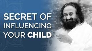 Why Your Child Does Not Listen To You? | Gurudev Sri Sri Ravi Shankar