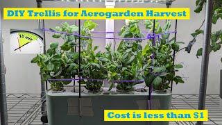 DIY Trellis for Aerogarden Harvest (Cost is less than $1)