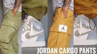 Jordan Cargo Pants | Daily Essentials for Retros + Fits