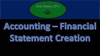 300.40 Financial Statement - Creating-Accounting instructions