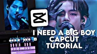 “I NEED A BIG BOY” Tiktok Trend Capcut Editing Tutorial