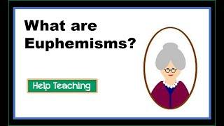 What are Euphemisms? ESL Figurative Language Lesson