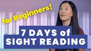 7 Days to Better Sight Reading (Beginner Lesson)