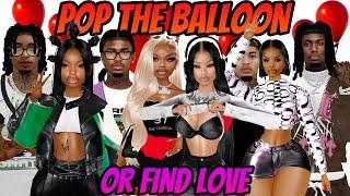 POP THE BALLOON OR FIND LOVE IMVU EDITION *GONE WRONG*