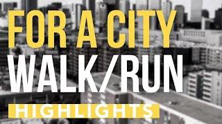 For A City Walk / Run 5K  |  Highlights  |  Thrive Church