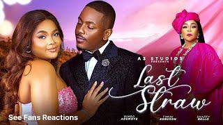 Last Straw starring Bimbo Ademoye, Timini Egbuson, Shaffy Bello - See Movie Ratings (8.5/10)