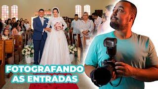 COMO FOTOGRAFAR CASAMENTO: Fotografando as Entradas