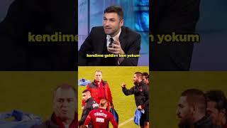 Burak Yılmaz'ın Milli Takım kadrosuna alınmama hikayesi