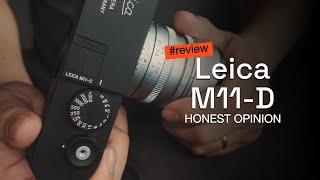 Leica M11-D :  A Minimalist Adventure Trip User Sharing and Review (sample images)