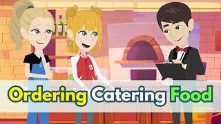 Ordering Catering Food English Speaking Practice