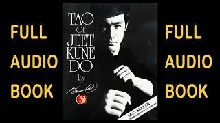 Tao of Jeet Kune Do by Bruce Lee | FULL AudioBook  US English accent