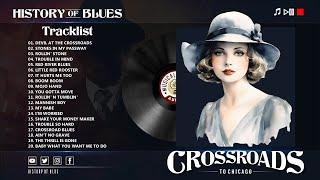 Crossroads To Chicago (History Of Blues) Robert Johnson Tribute