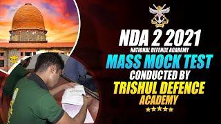 NDA 2 2021 Mass Mock Test By Trishul Defence Academy #BestDefenceCoaching