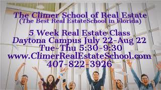 Daytona Port Orange Real Estate License Class July 22nd