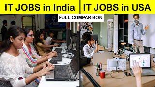 IT Jobs in India vs IT Jobs in USA Full Comparison UNBIASED in Hindi