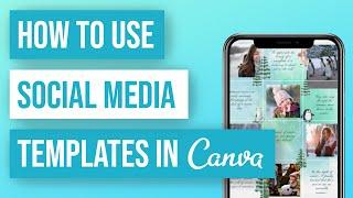  How to Use Social Media Templates in Canva