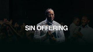 SIN OFFERING | SUNDAY SERVICE | PROPHET LOVY L. ELIAS