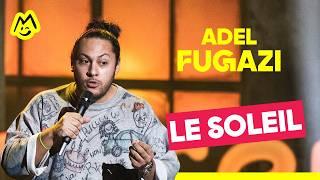 Adel Fugazi – Le soleil