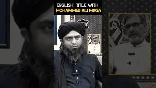 English subtitle which engineer Muhammad Ali Mirza @Muhammadserazislamicpoint