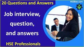 Safety Officer - Job interview, question, and answers