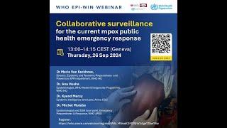 WHO EPIWIN webinar: Collaborative surveillance for the current mpox public health emergency response