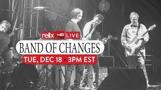 Band of Changes (Feat. Chris Harford, Scott Metzger, and Dave Dreiwitz) Live at Relix :: 12/18/18