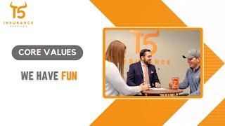 Core Value #1 - We have FUN