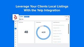 Leverage Your Clients’ Local Listings With the Yelp Integration