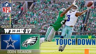 Dallas Cowboys vs. Philadelphia Eagles FULL GAME Highlights [Week 17] | NFL Highlights 2024