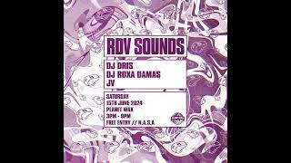 RDV SOUNDS @ Planet Wax (15th June 2024)
