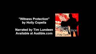 Witness Protection by Holly Copella, Narrated by Tim Lundeen