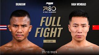 Full Fight l Buakaw Banchamek vs Han Wenbao I RWS