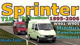 SPRİNTER TÜM MOTORLAR TÜM MODELLER ÖZELLİKLER | 1995-2006 W901 W902 W903 W904 W905