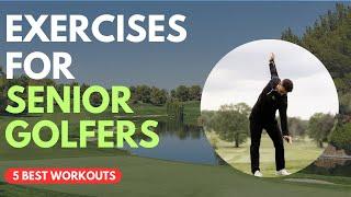 Golf Exercises for Senior Golfers