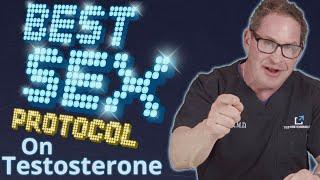 Best Sex Protocol on Testosterone