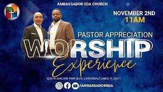 Ambassador SDA Church Worship Experience | Pastor Appreciation | November 2nd, 2024