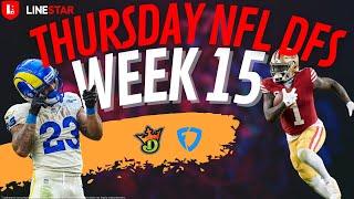 NFL Week 15 TNF | Rams vs 49ers |  DFS Picks for DraftKings, FanDuel, and Yahoo