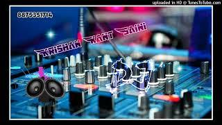 DUPATTA TERA 9 RANG DA HINDI { HARD BASS } MIX SONG DJ KRISHAN KANT SAINI