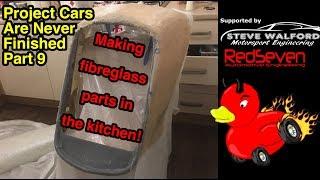 Making fibreglass parts in the kitchen - Project Cars Are Never Finished Part Nine