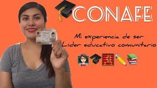 CONAFE La experiencia de ser Líder Educativo Comunitario‍