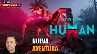 Once Human⭐ ( PROBANDO CON MANDO #2){VAMOS} Gameplay Español PC