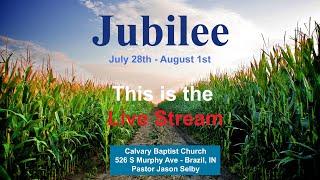 Monday Evening Jubilee Service 7/29/24