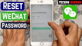 How to Reset WeChat password | Forgot my WeChat Password