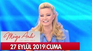 Müge Anlı ile Tatlı Sert 27 Eylül 2019 - Tek Parça